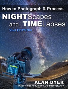 How to Photograph & Process Nightscapes and Time-Lapses, 2nd Edition