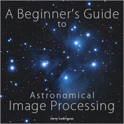 A Beginner’s Guide to Astronomical Image Processing