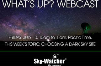 Dark Skies for Astronomy Topic of SkyWatcher USA Webcast