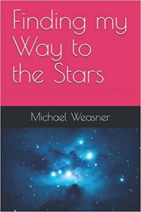 Astroimager Mike Weasner Autobiography